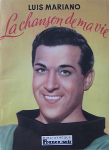 Couverture du livre La Chanson de ma vie - de Luis Mariano
