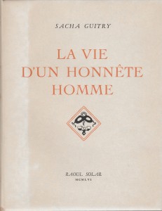 Couverture du livre La Vie d'un honnête homme - de Sacha Guitry