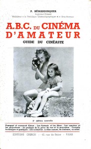 Cover of the book A.B.C. du cinéma d'amateur - by Pierre Hémardinquer