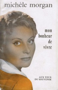Couverture du livre Mon bonheur de vivre - de Michèle Morgan