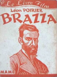 Couverture du livre Brazza ou L'épopée du Congo - de Léon Poirier