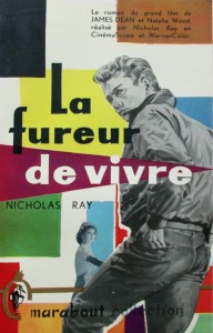 Cover of the book La Fureur de vivre - by Nicholas Ray