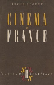 Couverture du livre Cinéma de France par Roger Régent