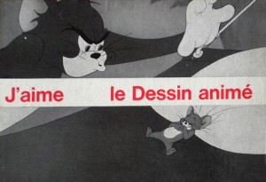 Cover of the book J'aime le Dessin animé - by Denys Chevalier
