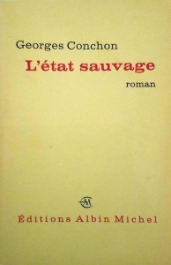 Couverture du livre L'État sauvage - de Georges Conchon