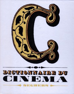 Couverture du livre Dictionnaire du cinéma par Collectif