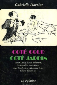 Couverture du livre Côté cour, côté jardin - de Gabrielle Dorziat