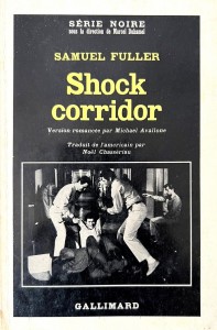 Cover of the book Shock Corridor - by Samuel Fuller and Michaël Avallone