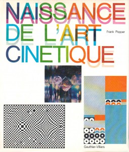 Couverture du livre Naissance de l'art cinétique par Frank Popper