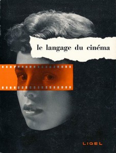 Couverture du livre Le Langage du cinéma - de Albertine Roudier