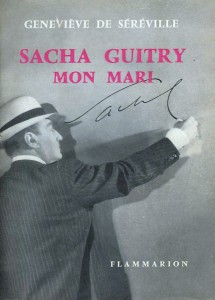 Couverture du livre Sacha Guitry, mon mari par Geneviève de Séréville