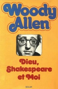 Couverture du livre Dieu, Shakespeare et moi par Woody Allen