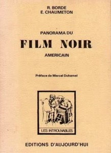 Couverture du livre Panorama du film noir américain - de Raymond Borde et Etienne Chaumeton