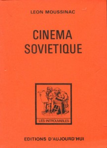 Cover of the book Le Cinéma soviétique - by Léon Moussinac