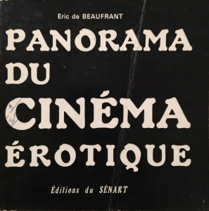 Cover of the book Panorama du cinéma érotique - by Eric de Beaufrant