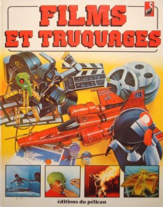 Cover of the book Films et truquages - by Susan Meredith and Phil Mottram