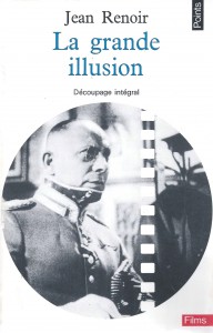 Couverture du livre La Grande Illusion par Jean Renoir et Charles Spaak