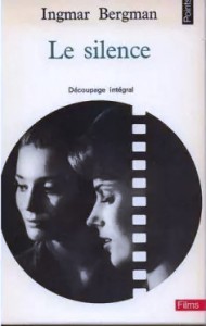 Cover of the book Le Silence - by Ingmar Bergman