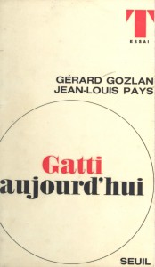 Couverture du livre Gatti aujourd'hui par Gérard Gozlan et Jean-Louis Pays