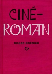 Cover of the book Ciné-roman - by Roger&nbsp;Grenier
