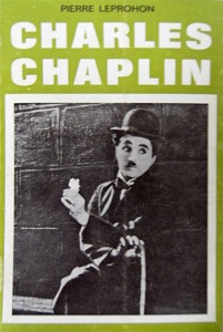 Couverture du livre Charles Chaplin - de Pierre Leprohon