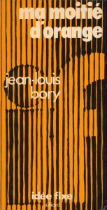 Couverture du livre Ma moitié d'orange - de Jean-Louis Bory