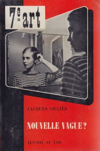 Cover of the book Nouvelle vague ? - by Jacques Siclier