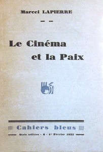 Couverture du livre Le Cinéma et la paix par Marcel Lapierre