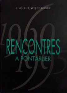 Couverture du livre Rencontres à Pontarlier - Collectif