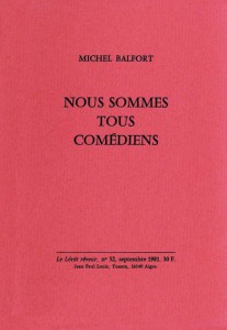 Couverture du livre Nous sommes tous comédiens par Michel Balfort