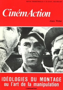 Couverture du livre Idéologies du montage - de Alain Weber