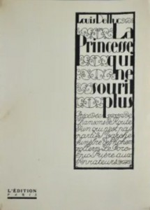Couverture du livre La Princesse qui ne sourit plus par Louis Delluc