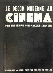 Couverture du livre Le Décor moderne au cinéma par Robert Mallet-Stevens