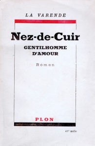 Cover of the book Nez-de-cuir, gentilhomme d'amour - by Jean de La Varende