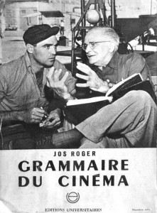 Couverture du livre Grammaire du cinéma - de Jos Roger