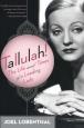 Tallulah!: The Life and Times of a Leading Lady