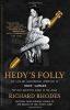 Hedy's Folly: The Life and Breakthrough Inventions of Hedy Lamarr