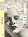 Bombshell: The Life and Death of Jean Harlow