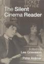The Silent Cinema Reader
