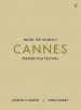 Cannes:Inside the World's Premier Film Festival