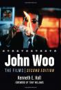 John Woo: The Films