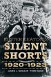 Buster Keaton's Silent Shorts: 1920-1923