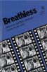 Breathless:Jean-Luc Godard, director