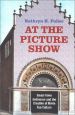 At the Picture Show:Small-Town Audiences and the Creation of Movie Fan Culture