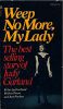 Weep No More, My Lady:The Best Selling Story of Judy Garland