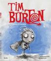 Tim Burton: Catalogue de l'exposition à la Cinémathèque