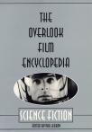 Science Fiction: The Overlook Film Encyclopedia