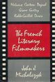 The French Literary Filmmakers