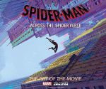 Spider-man Across the Spider-Verse:The Art of the Movie