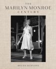 The Marilyn Monroe Century:From Norma Jeane to Icon - a Story in Photographs